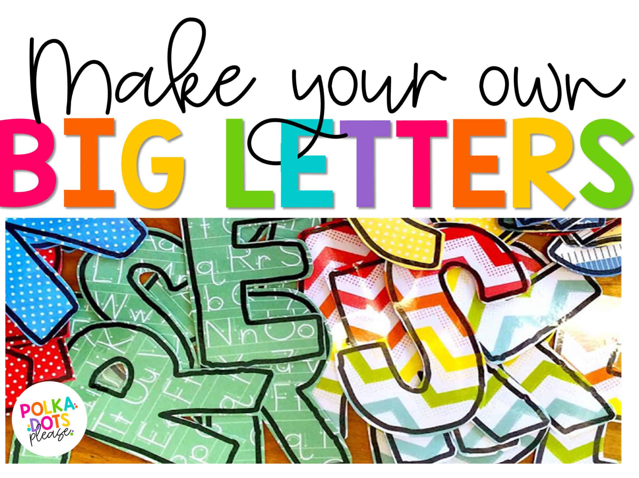 6-easy-steps-to-make-diy-bulletin-board-letters-for-your-classroom