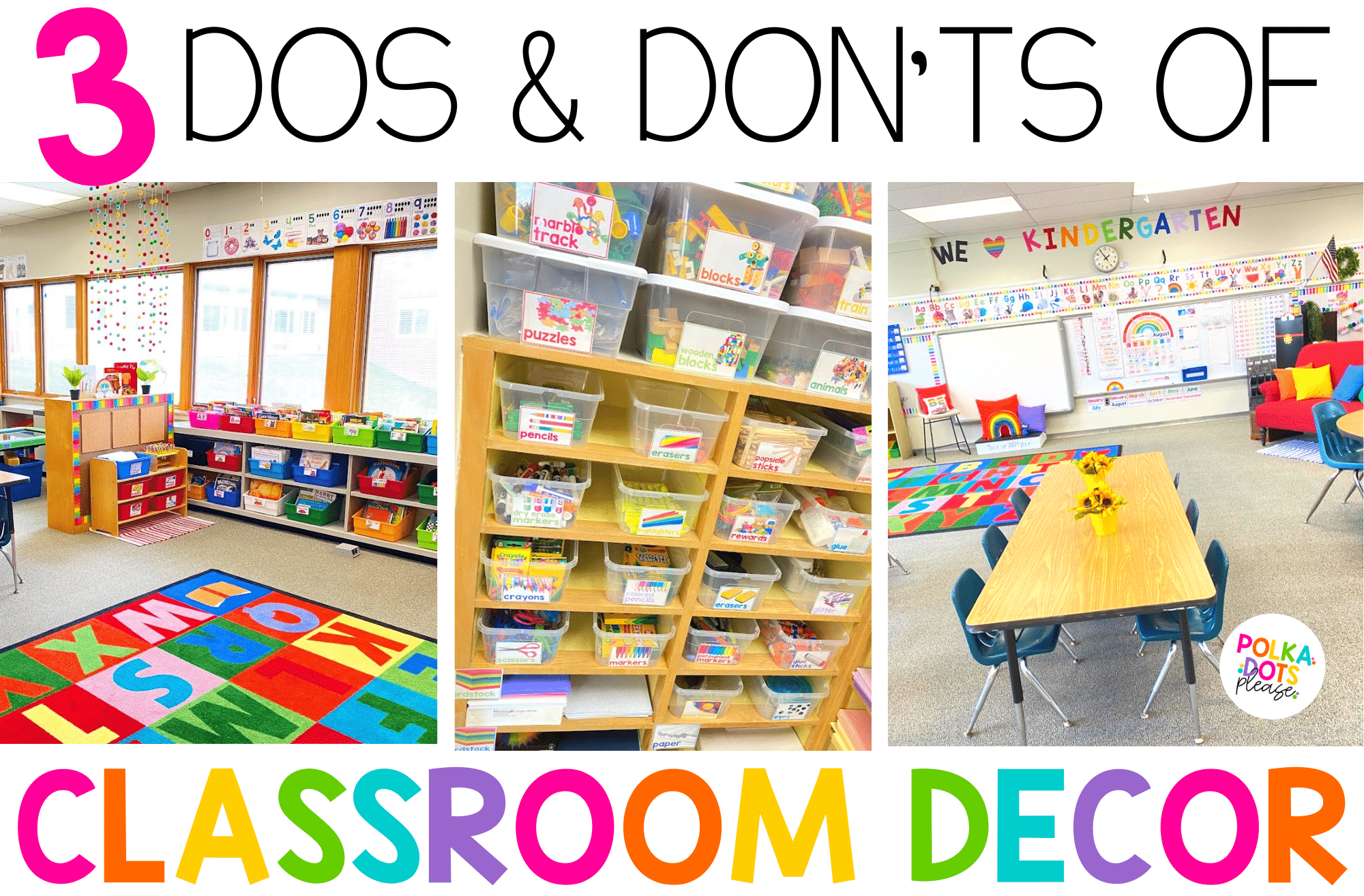 3 Dos and Don'ts of Classroom Decor - Polka Dots Please