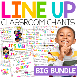 line-up-classroom-chants-big-bundle